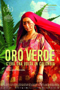 Poster for the movie "Oro verde - C'era una volta in Colombia"