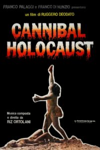 Poster for the movie "Cannibal Holocaust"