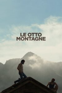 Poster for the movie "Le otto montagne"