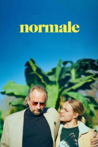 Poster for the movie "Normale"