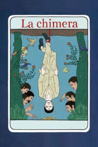 Poster for the movie "La chimera"