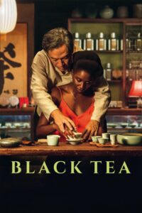 Poster for the movie "Black Tea"