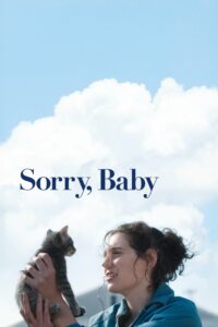 Poster for the movie "Sorry, Baby"